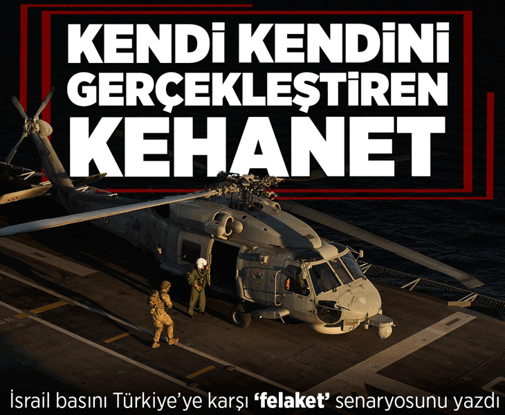 İsrail basını Türkiye'ye karşı 'felaket senaryosunu' yazdı! 'Kendi kendini gerçekleştiren kehanet' İsrail basını Türkiye'ye karşı 'felaket senaryosunu' yazdı! 'Kendi kendini gerçekleştiren kehanet'