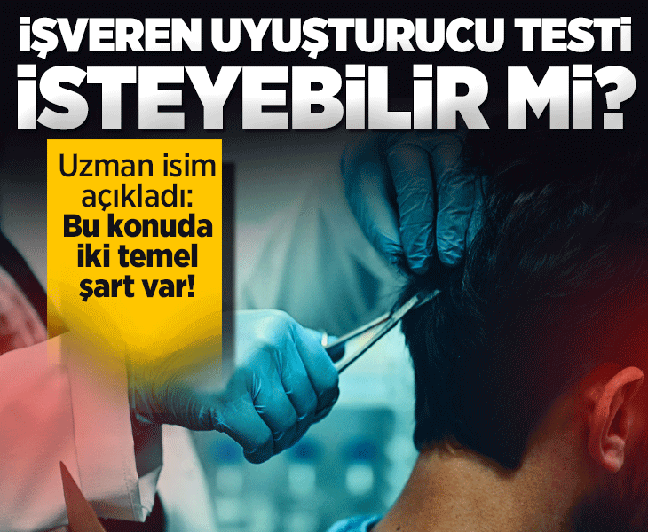 Keçiören Belediyesi ile gündeme geldi: İşverenin uyuşturucu testi isteme hakkı var mı? Keçiören Belediyesi ile gündeme geldi: İşverenin uyuşturucu testi isteme hakkı var mı?