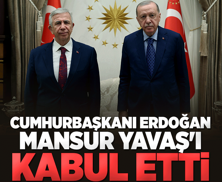 Cumhurbaşkanı Erdoğan Mansur Yavaş'ı kabul etti Cumhurbaşkanı Erdoğan Mansur Yavaş'ı kabul etti