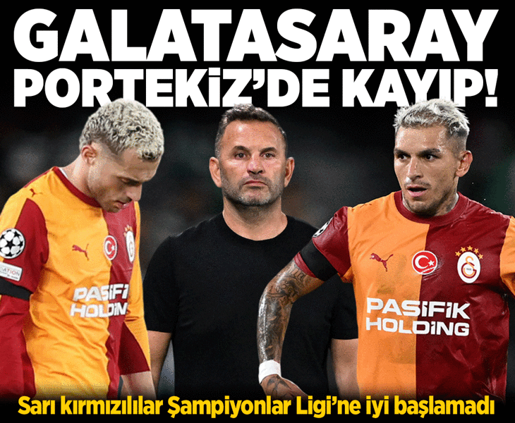 Galatasaray'dan tatsız başlangıç! Temsilcimiz Sporting'e 3 golle mağlup Galatasaray'dan tatsız başlangıç! Temsilcimiz Sporting'e 3 golle mağlup