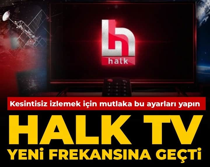 Halk TV yeni frekansında: Yayınları kesintisiz izlemek için bu ayarları mutlaka yapın Halk TV yeni frekansında: Yayınları kesintisiz izlemek için bu ayarları mutlaka yapın