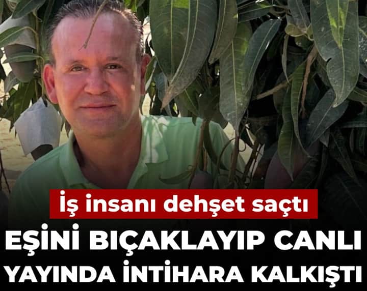 İş insanı dehşet saçtı: Eşini bıçakladı canlı yayında intihara kalkıştı İş insanı dehşet saçtı: Eşini bıçakladı canlı yayında intihara kalkıştı