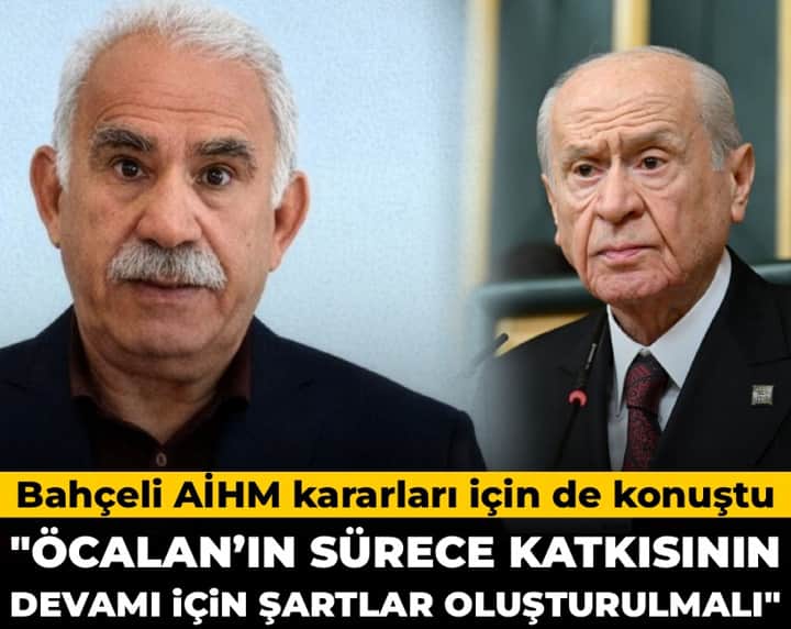 Bahçeli: Öcalan’ın sürece katkısının devamı için şartlar oluşturulmalı Bahçeli: Öcalan’ın sürece katkısının devamı için şartlar oluşturulmalı