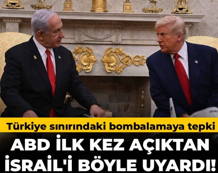 Son Dakika | ABD ilk kez açıktan İsrail'i böyle uyardı! Türkiye sınırındaki bombalamaya tepki Son Dakika | ABD ilk kez açıktan İsrail'i böyle uyardı! Türkiye sınırındaki bombalamaya tepki