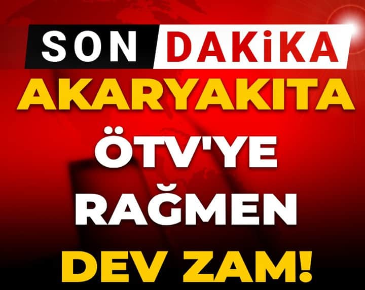 Son dakika | Akaryakıta zam geliyor Son dakika | Akaryakıta zam geliyor