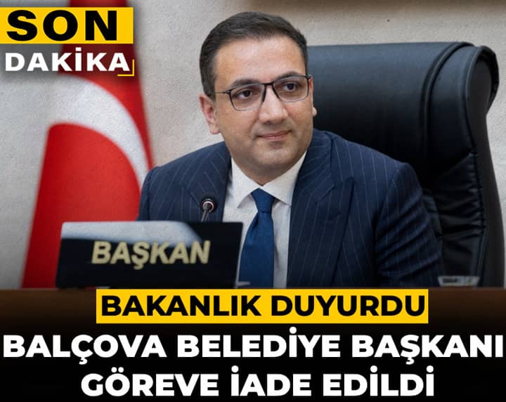 Son Dakika | Balçova Belediye Başkanı Onur Yiğit göreve iade edildi Son Dakika | Balçova Belediye Başkanı Onur Yiğit göreve iade edildi