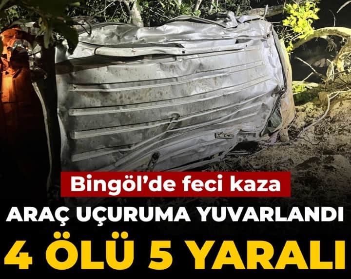 Bingöl'de feci kaza: Araç uçuruma yuvarlandı 4 ölü 5 yaralı Bingöl'de feci kaza: Araç uçuruma yuvarlandı 4 ölü 5 yaralı