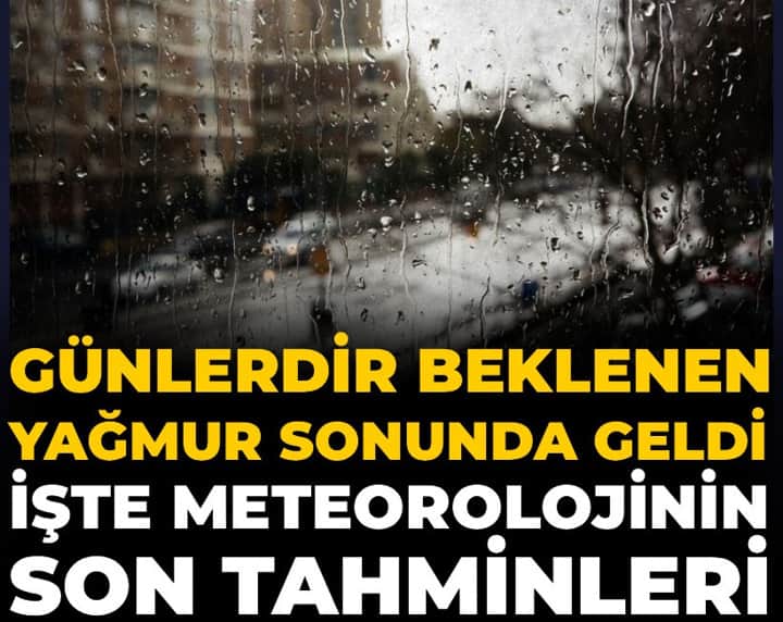 Günlerdir beklenen yağmurlu hava yurda giriş yaptı! İşte meteorolojinin son tahminleri Günlerdir beklenen yağmurlu hava yurda giriş yaptı! İşte meteorolojinin son tahminleri