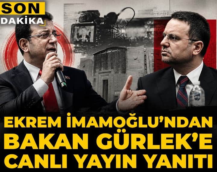 Son dakika | Ekrem İmamoğlu'ndan Bakan Gürlek'e canlı yayın yanıtı Son dakika | Ekrem İmamoğlu'ndan Bakan Gürlek'e canlı yayın yanıtı