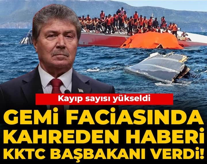 Son Dakika | Gemi faciasında kahreden haberi KKTC Başbakanı verdi! Kayıp sayısı yükseldi Son Dakika | Gemi faciasında kahreden haberi KKTC Başbakanı verdi! Kayıp sayısı yükseldi