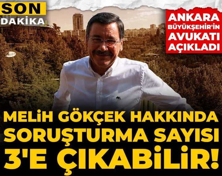 Son Dakika | Melih Gökçek hakkında soruşturma sayısı 3'e çıkabilir! Ankara Büyükşehir'in avukatı açıkladı Son Dakika | Melih Gökçek hakkında soruşturma sayısı 3'e çıkabilir! Ankara Büyükşehir'in avukatı açıkladı