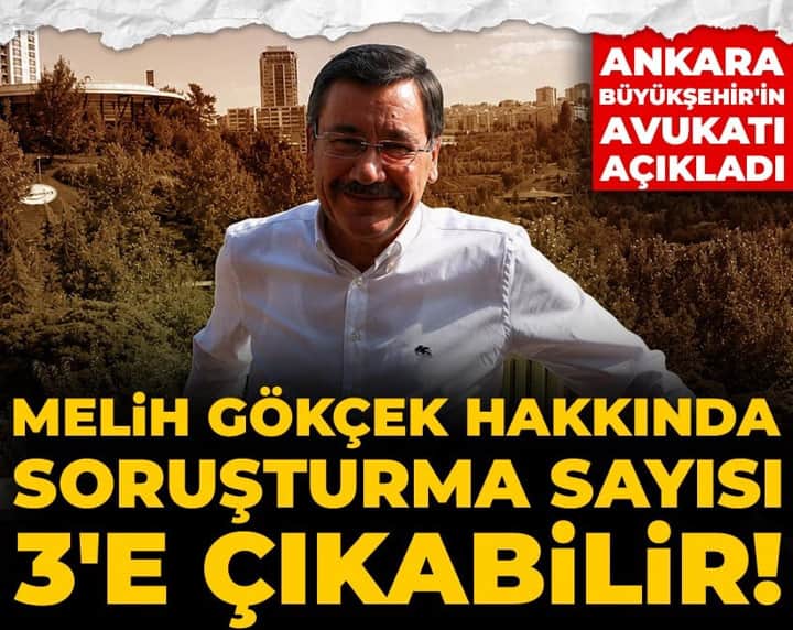 Son Dakika | Melih Gökçek hakkında soruşturma sayısı 3'e çıkabilir! Ankara Büyükşehir'in avukatı açıkladı Son Dakika | Melih Gökçek hakkında soruşturma sayısı 3'e çıkabilir! Ankara Büyükşehir'in avukatı açıkladı