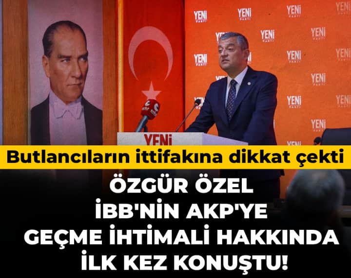 Özgür Özel İBB'nin AKP'ye geçme ihtimali hakkında ilk kez konuştu! Butlancıların ittifakına dikkat çekti Özgür Özel İBB'nin AKP'ye geçme ihtimali hakkında ilk kez konuştu! Butlancıların ittifakına dikkat çekti