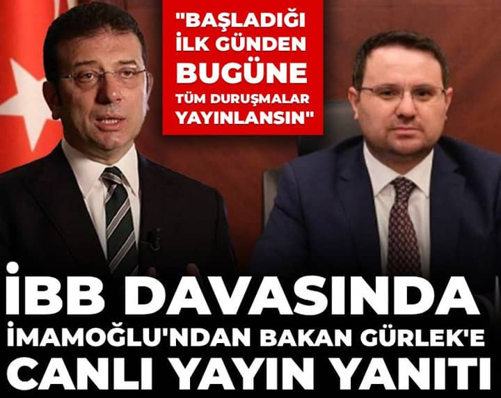 İBB davasında İmamoğlu'ndan Bakan Gürlek'e canlı yayın yanıtı İBB davasında İmamoğlu'ndan Bakan Gürlek'e canlı yayın yanıtı