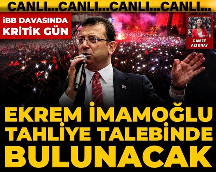 İBB davasında 2. celsenin 11. günü: Ekrem İmamoğlu tahliye talebinde bulunacak İBB davasında 2. celsenin 11. günü: Ekrem İmamoğlu tahliye talebinde bulunacak