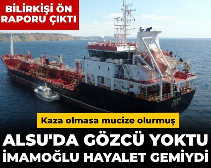 Son Dakika | Silivri'deki gemi kazasında bilirkişi ön raporu çıktı Son Dakika | Silivri'deki gemi kazasında bilirkişi ön raporu çıktı