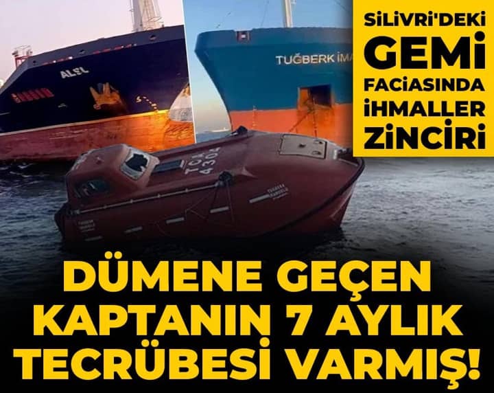 Silivri'deki gemi kazasında kaptanların ifadeleri ortaya çıktı: 7 aylık tecrübesi varmış! Silivri'deki gemi kazasında kaptanların ifadeleri ortaya çıktı: 7 aylık tecrübesi varmış!