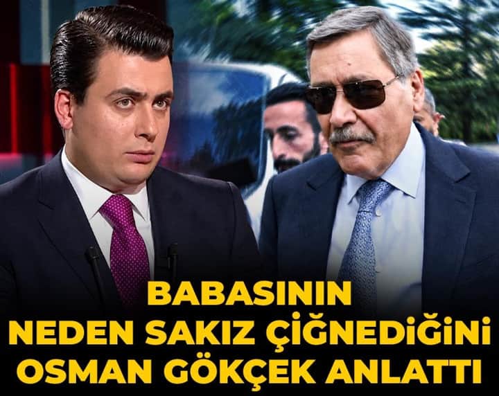 Son Dakika | Babasının neden sakız çiğnediğini Osman Gökçek anlattı Son Dakika | Babasının neden sakız çiğnediğini Osman Gökçek anlattı
