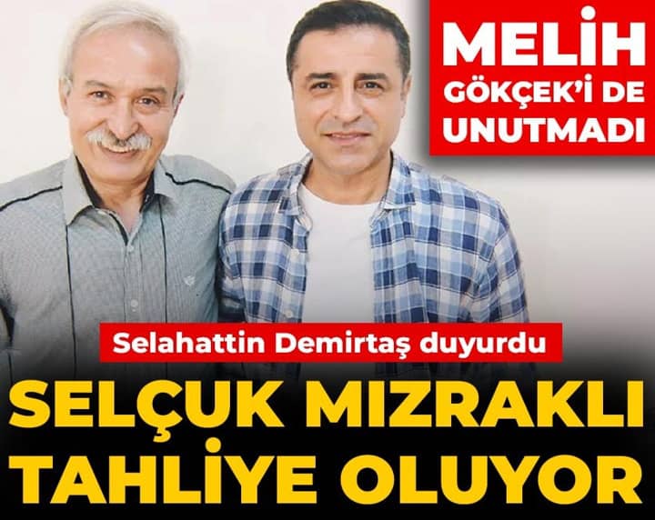 Son dakika | Selçuk Mızraklı tahliye oluyor! Selahattin Demirtaş duyurdu Son dakika | Selçuk Mızraklı tahliye oluyor! Selahattin Demirtaş duyurdu