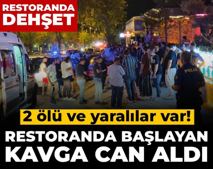 Restoranda başlayan kavga can aldı: 2 ölü ve yaralılar var! Restoranda başlayan kavga can aldı: 2 ölü ve yaralılar var!