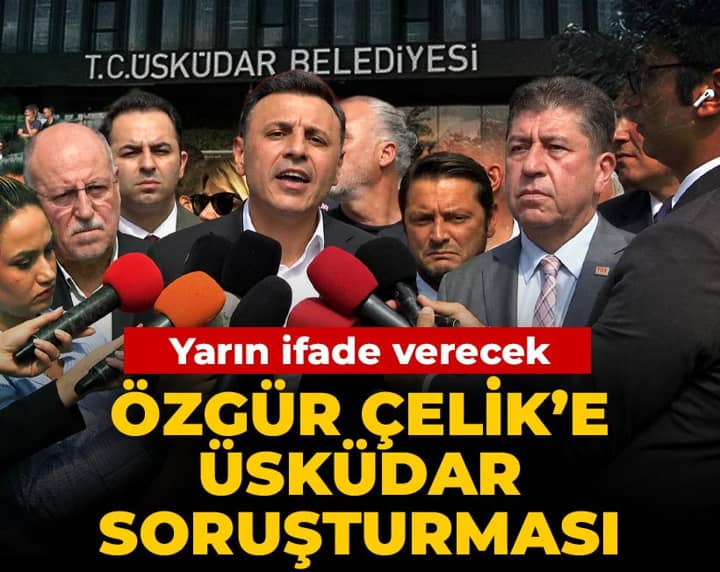Son dakika | Özgür Çelik hakkında soruşturma açıldı Son dakika | Özgür Çelik hakkında soruşturma açıldı