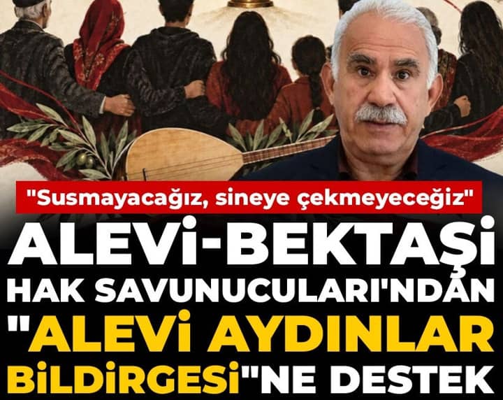 Alevi-Bektaşi Hak Savunucuları'ndan "Alevi Aydınlar Bildirgesi"ne destek: Susmayacağız Alevi-Bektaşi Hak Savunucuları'ndan "Alevi Aydınlar Bildirgesi"ne destek: Susmayacağız