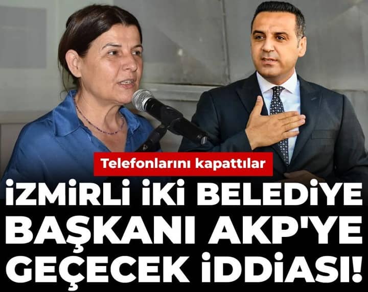 İzmirli iki belediye başkanı AKP'ye geçecek iddiası! Telefonlarını kapattılar İzmirli iki belediye başkanı AKP'ye geçecek iddiası! Telefonlarını kapattılar