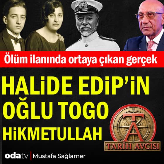 Ölüm ilanında ortaya çıkan gerçek... Halide Edip'in oğlu Togo Hikmetullah Ölüm ilanında ortaya çıkan gerçek... Halide Edip'in oğlu Togo Hikmetullah