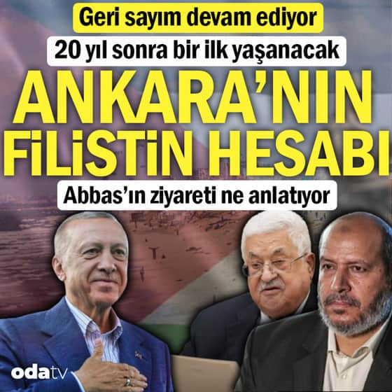20 yıl sonra bir ilk yaşanacak: Ankara'nın Filistin hesabı 20 yıl sonra bir ilk yaşanacak: Ankara'nın Filistin hesabı