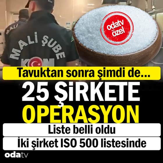 İstanbul merkezli şeker soruşturması: 8 ilde eş zamanlı operasyon... 25 şirkete yönelik arama kararı İstanbul merkezli şeker soruşturması: 8 ilde eş zamanlı operasyon... 25 şirkete yönelik arama kararı