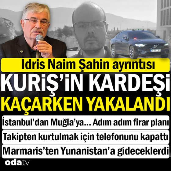 Alihan Kuriş soruşturmasında yeni gelişme... Kardeşi Hilmi Tuna Kuriş Muğla'da yakalandı... Yurtdışına kaçacaklardı Alihan Kuriş soruşturmasında yeni gelişme... Kardeşi Hilmi Tuna Kuriş Muğla'da yakalandı... Yurtdışına kaçacaklardı