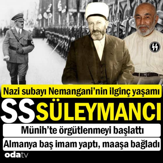 Almanya'da Süleymancı örgütlenmesini başlatan Nazi subayı... Nureddin Nemangani'nin ilginç yaşamı Almanya'da Süleymancı örgütlenmesini başlatan Nazi subayı... Nureddin Nemangani'nin ilginç yaşamı