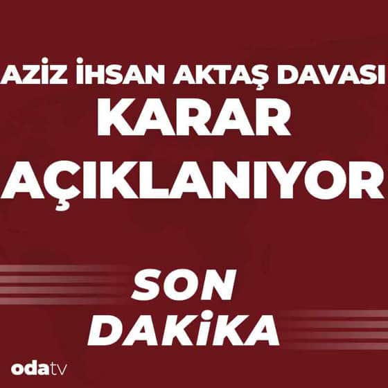Aziz İhsan Aktaş örgüt kurma suçundan beraat etti Aziz İhsan Aktaş örgüt kurma suçundan beraat etti
