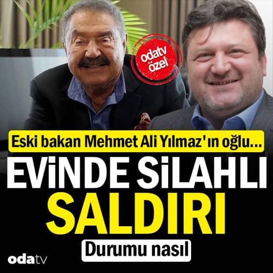Eski bakan Mehmet Ali Yılmaz'ın oğluna silahlı saldırı Eski bakan Mehmet Ali Yılmaz'ın oğluna silahlı saldırı