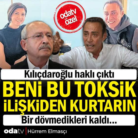 Kılıçdaroğlu haklı çıktı: Beni bu toksik ilişkiden kurtarın... Bir dövmedikleri kaldı Kılıçdaroğlu haklı çıktı: Beni bu toksik ilişkiden kurtarın... Bir dövmedikleri kaldı