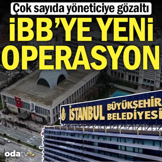 İBB'ye yeni operasyon İBB'ye yeni operasyon