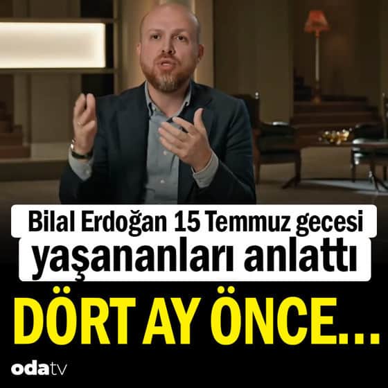 Bilal Erdoğan 15 Temmuz gecesi babasıyla konuştuklarını anlattı Bilal Erdoğan 15 Temmuz gecesi babasıyla konuştuklarını anlattı