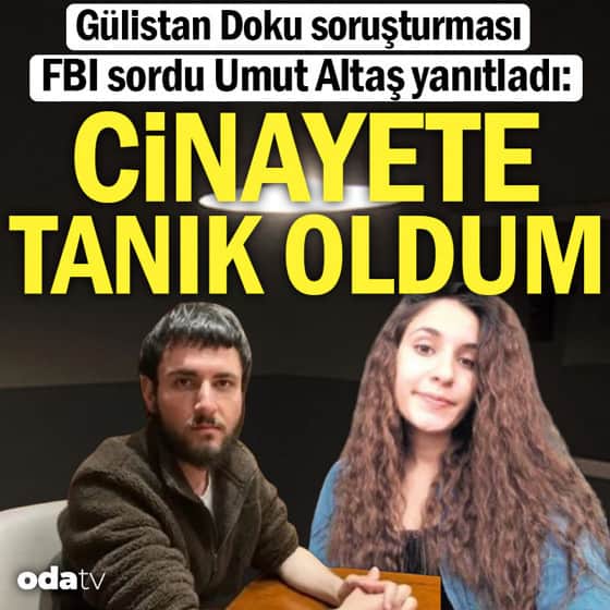 Umut Altaş konuştu: Cinayeti gördüm Umut Altaş konuştu: Cinayeti gördüm