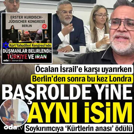 Öcalan İsrail’e karşı uyarırken Londra’da Yahudi-Kürt konferansı: Başrolde yine aynı isim Öcalan İsrail’e karşı uyarırken Londra’da Yahudi-Kürt konferansı: Başrolde yine aynı isim