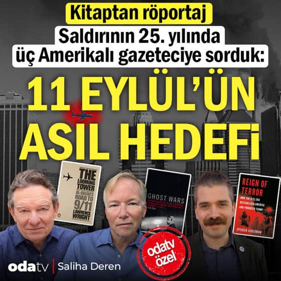 Kitaptan Röportaj... Saldırının 25. yılında üç Amerikalı gazeteciye sorduk: 11 Eylül'ün asıl hedefi Kitaptan Röportaj... Saldırının 25. yılında üç Amerikalı gazeteciye sorduk: 11 Eylül'ün asıl hedefi
